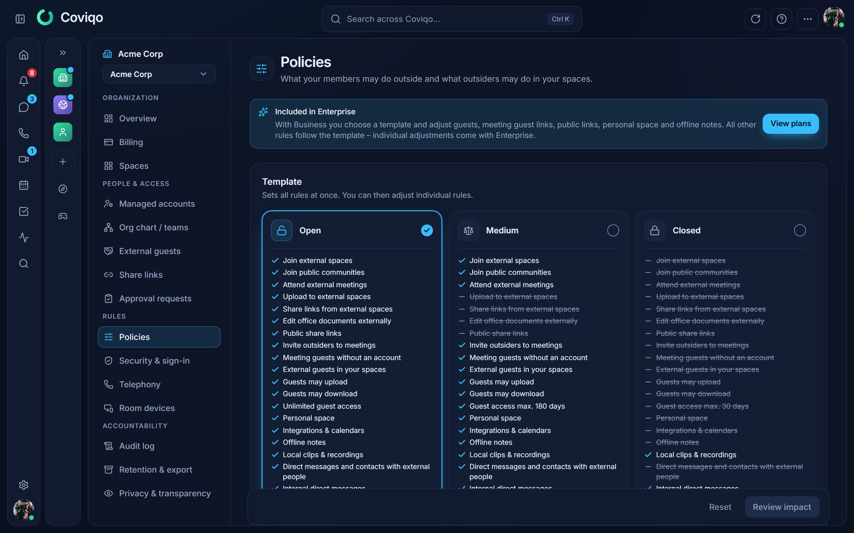 Organisation policies with the presets Open, Medium and Closed